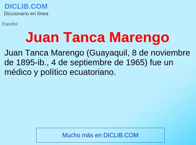 Что такое Juan Tanca Marengo - определение