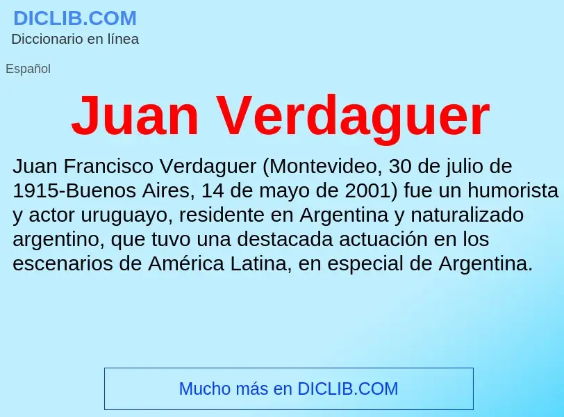 ¿Qué es Juan Verdaguer? - significado y definición