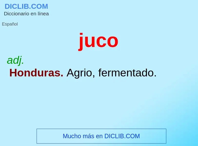 O que é juco - definição, significado, conceito