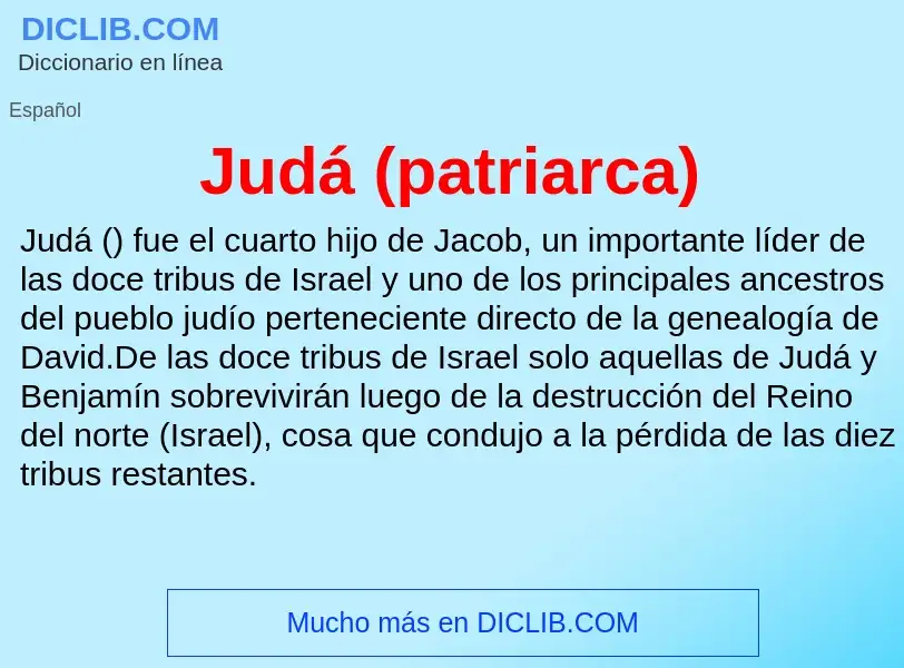 What is Judá (patriarca) - meaning and definition