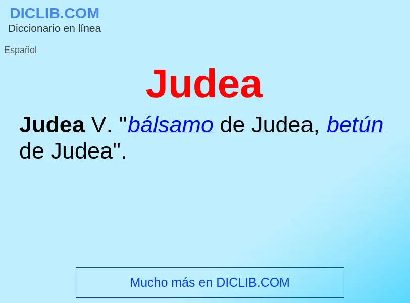 ¿Qué es Judea? - significado y definición