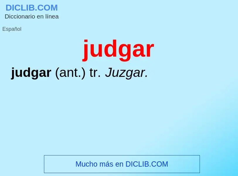 O que é judgar - definição, significado, conceito