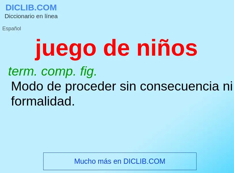 What is juego de niños - definition