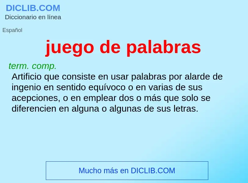 Was ist juego de palabras - Definition