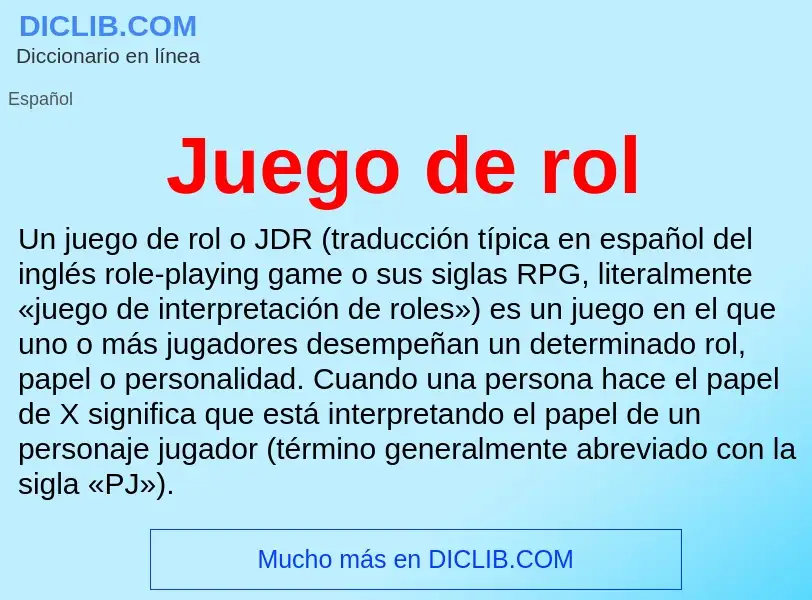 O que é Juego de rol - definição, significado, conceito