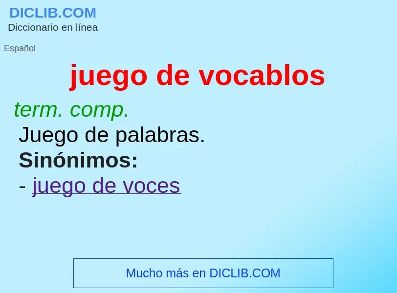 What is juego de vocablos - meaning and definition