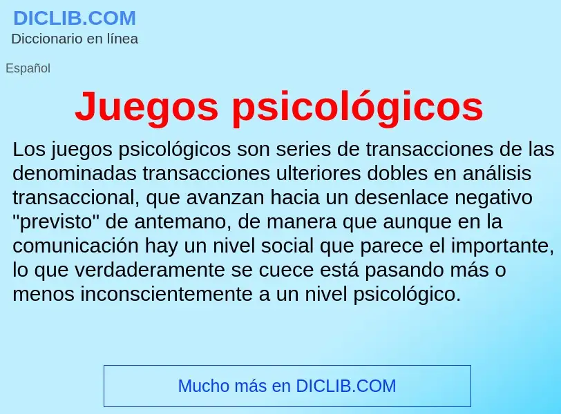 What is Juegos psicológicos - definition