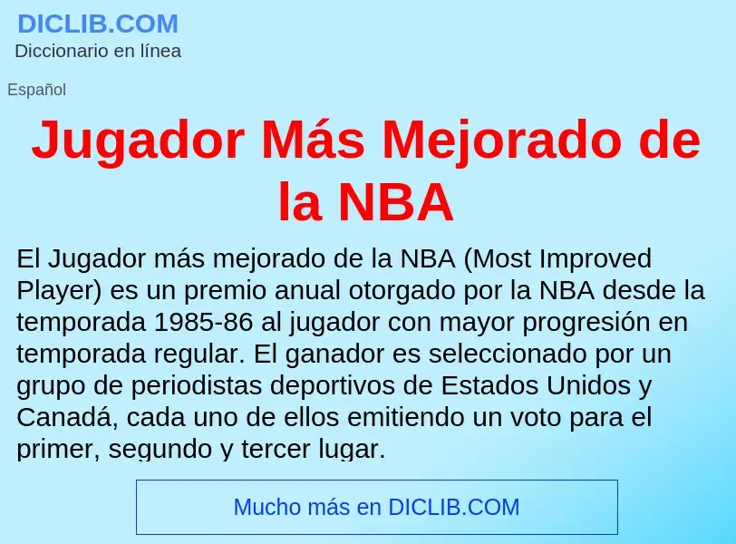 Che cos'è Jugador Más Mejorado de la NBA - definizione