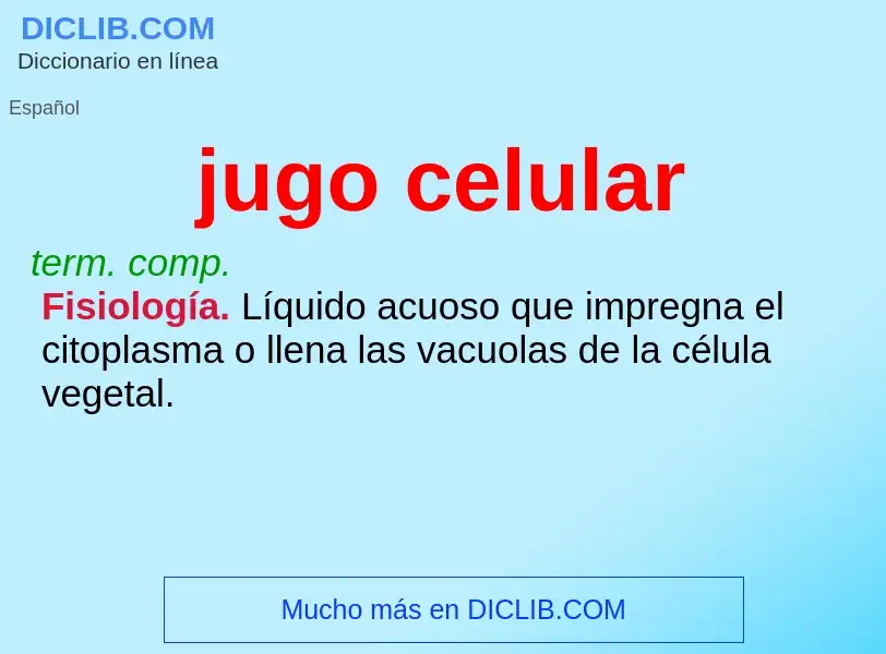 What is jugo celular - definition