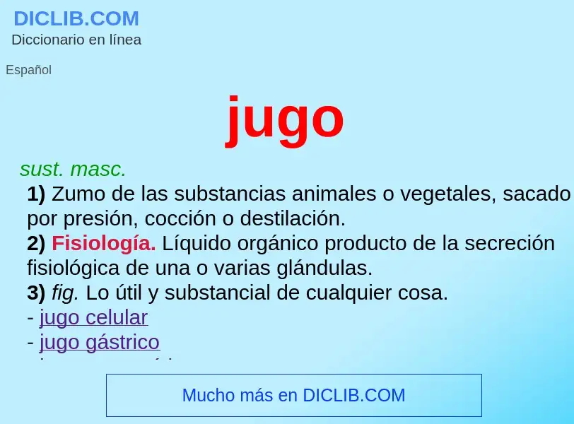 What is jugo - definition