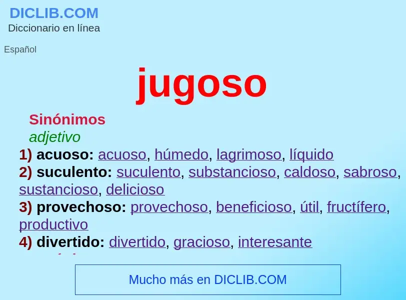 What is jugoso - definition