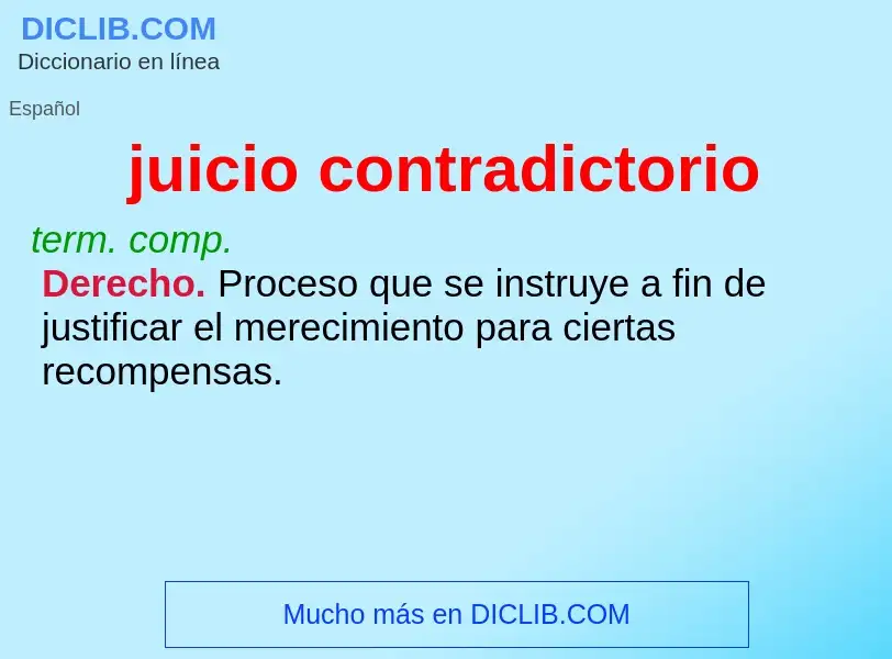 ¿Qué es juicio contradictorio? - significado y definición