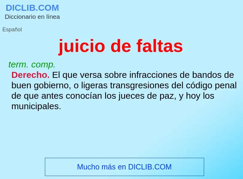 ¿Qué es juicio de faltas? - significado y definición