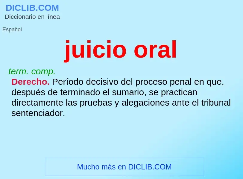 ¿Qué es juicio oral? - significado y definición