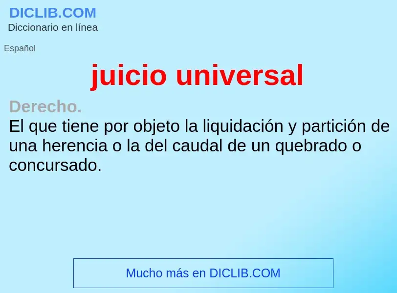 ¿Qué es juicio universal? - significado y definición