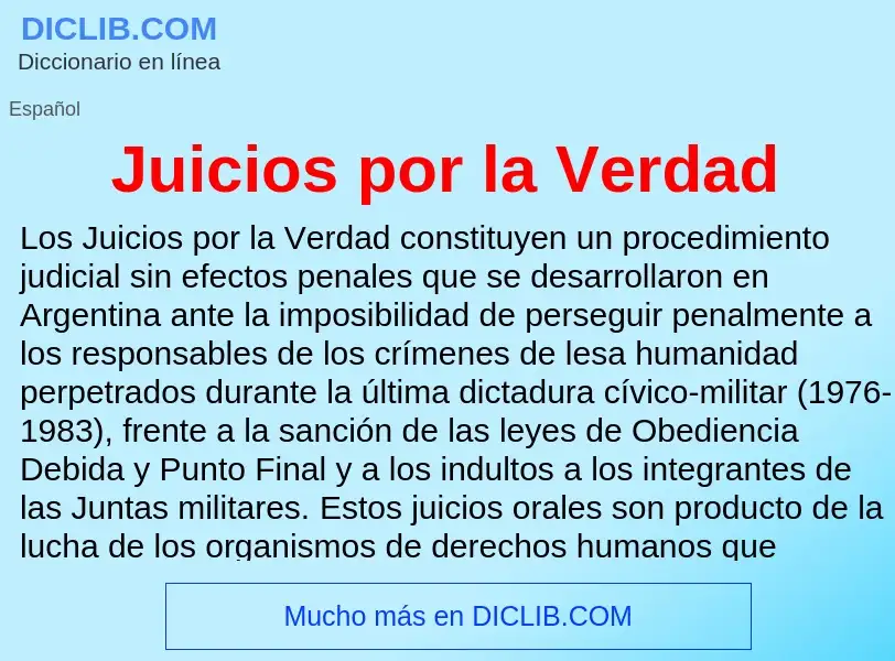 Что такое Juicios por la Verdad - определение