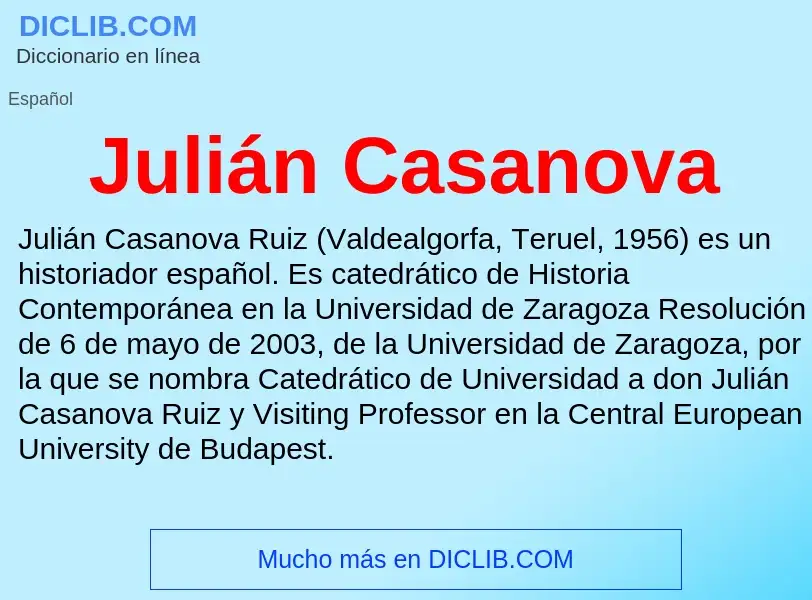 Qu'est-ce que Julián Casanova - définition