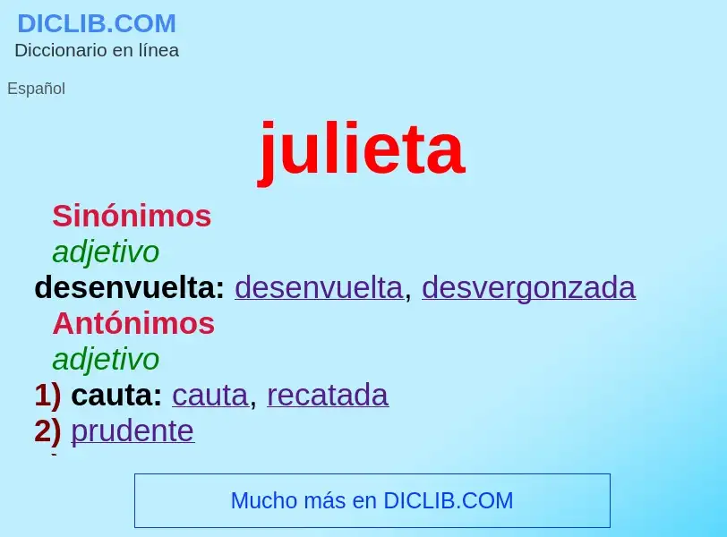 ¿Qué es julieta? - significado y definición