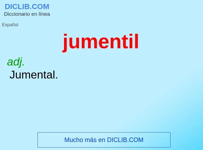 ¿Qué es jumentil? - significado y definición