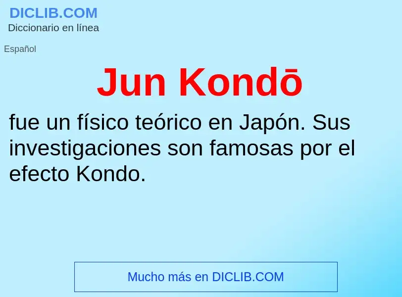 What is Jun Kondō - meaning and definition