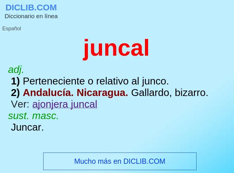 Wat is juncal - definition