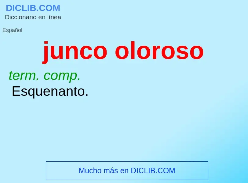 What is junco oloroso - definition