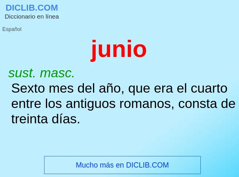 ¿Qué es junio? - significado y definición