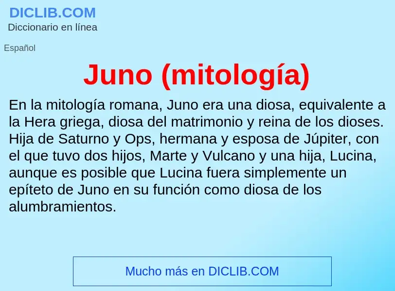 ¿Qué es Juno (mitología)? - significado y definición