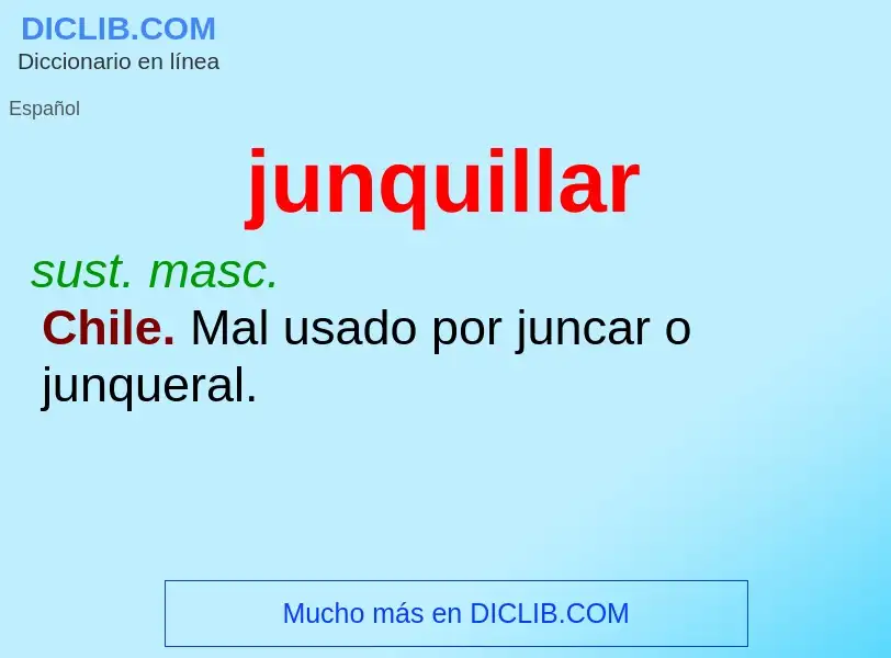 O que é junquillar - definição, significado, conceito