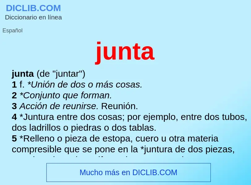 ¿Qué es junta? - significado y definición