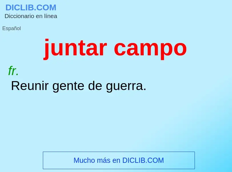 Wat is juntar campo - definition