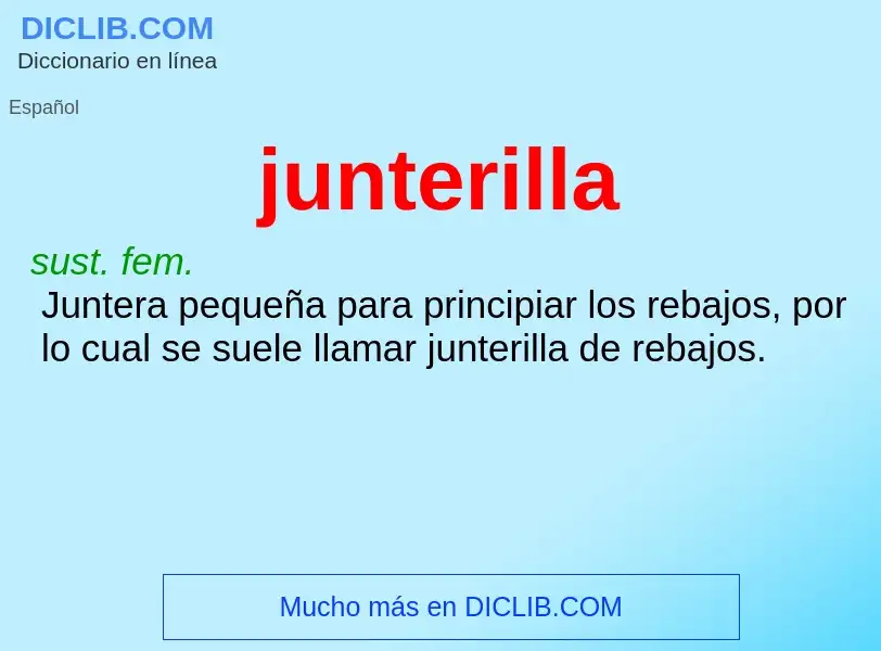 O que é junterilla - definição, significado, conceito