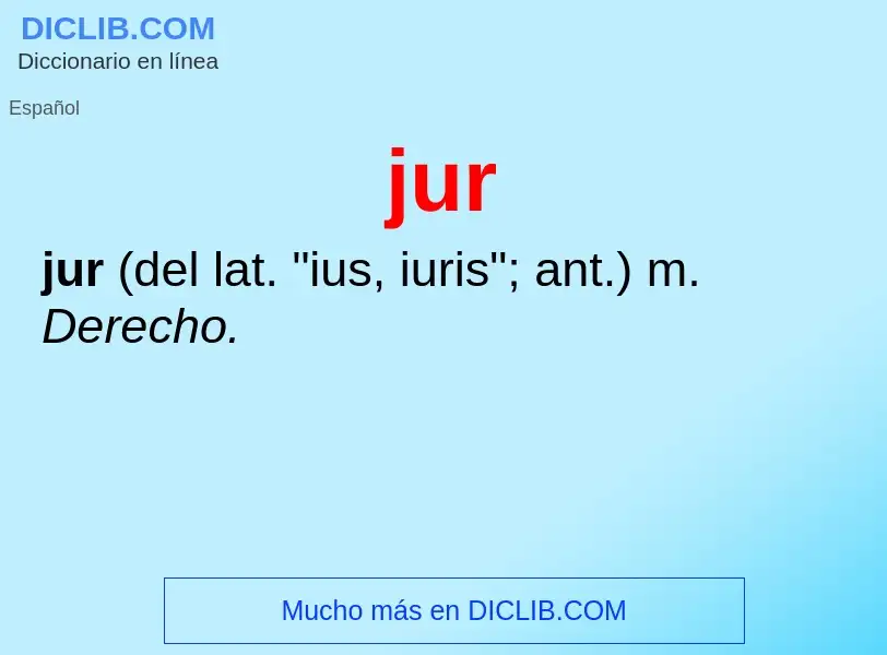 O que é jur - definição, significado, conceito