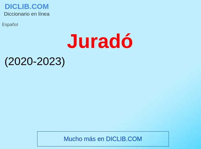 What is Juradó - meaning and definition