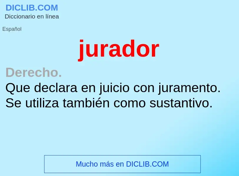 O que é jurador - definição, significado, conceito