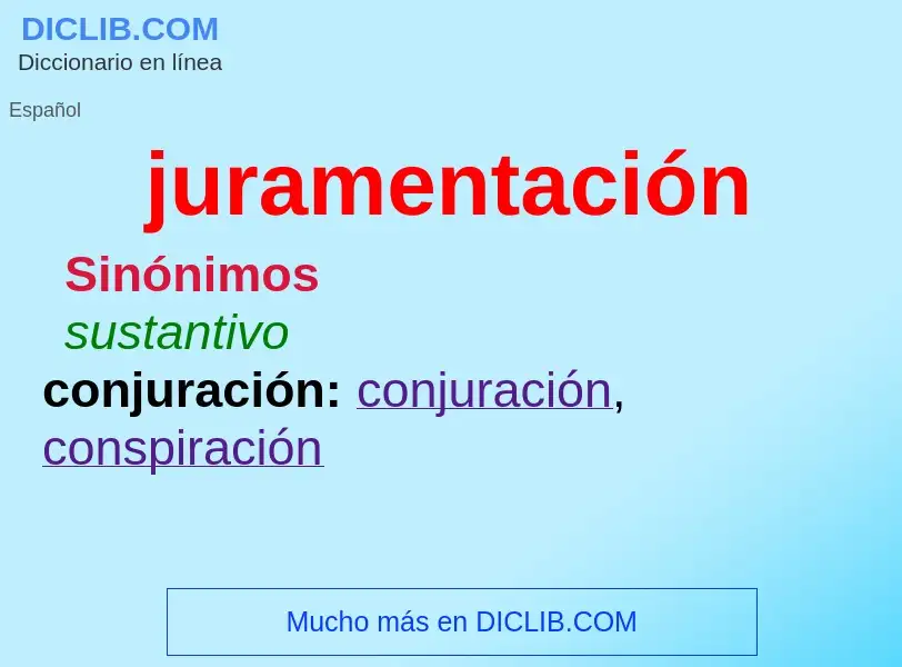 O que é juramentación - definição, significado, conceito