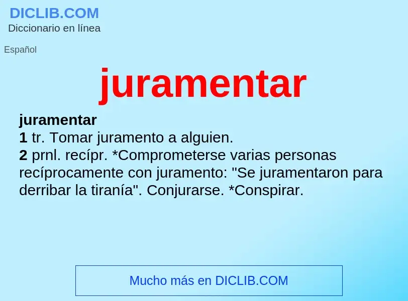 What is juramentar - definition