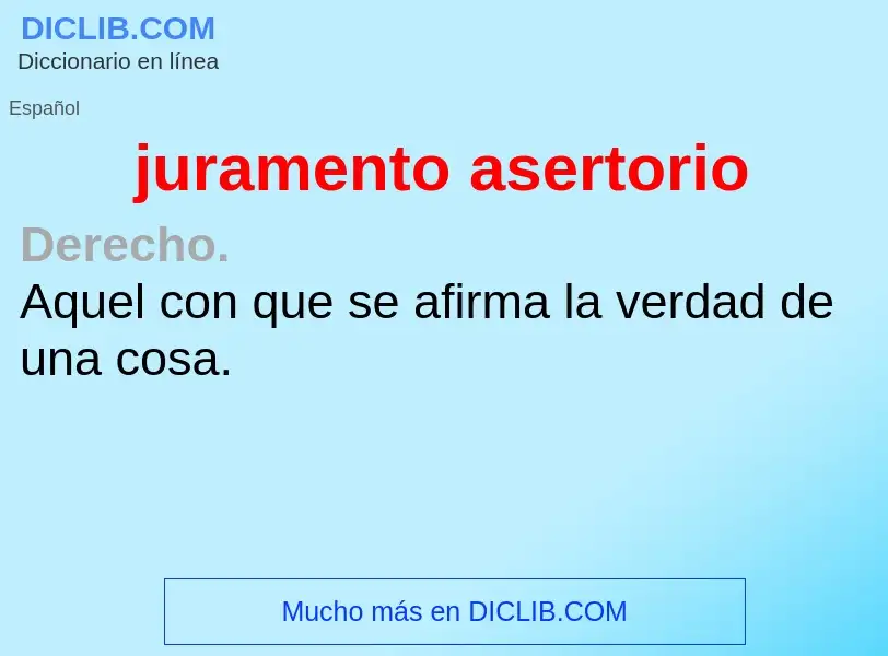 O que é juramento asertorio - definição, significado, conceito