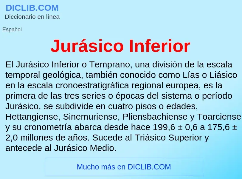 Was ist Jurásico Inferior - Definition