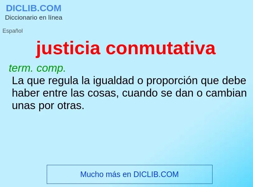 What is justicia conmutativa - definition