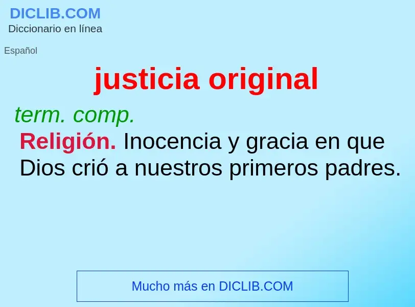 O que é justicia original - definição, significado, conceito