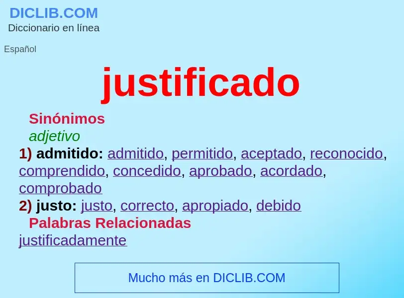 What is justificado - definition