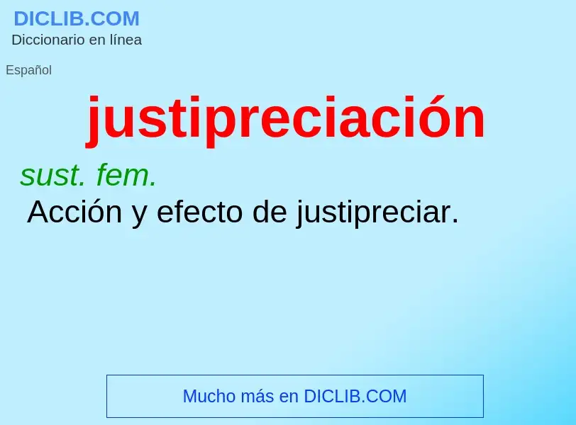 O que é justipreciación - definição, significado, conceito