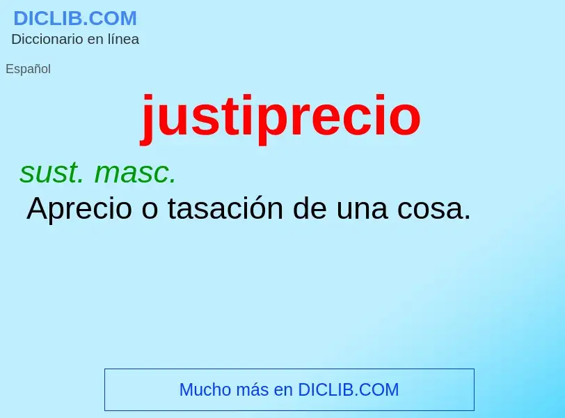 What is justiprecio - definition