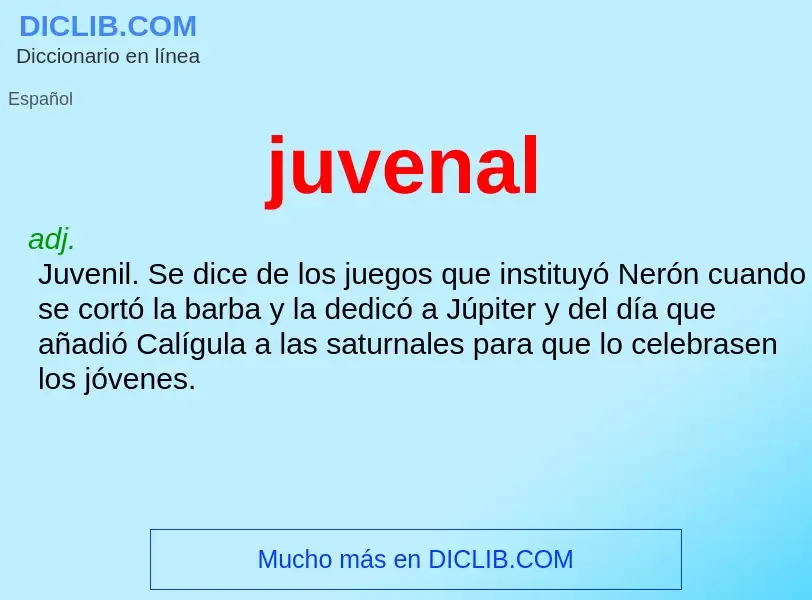 ¿Qué es juvenal? - significado y definición