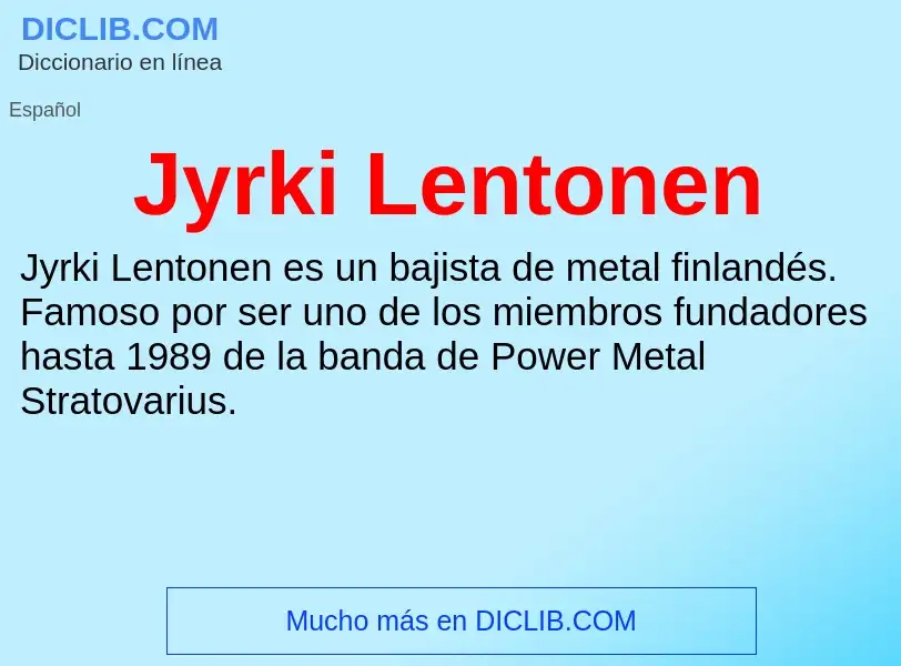 Τι είναι Jyrki Lentonen - ορισμός