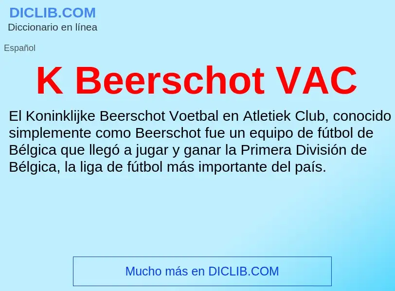 Что такое K Beerschot VAC - определение