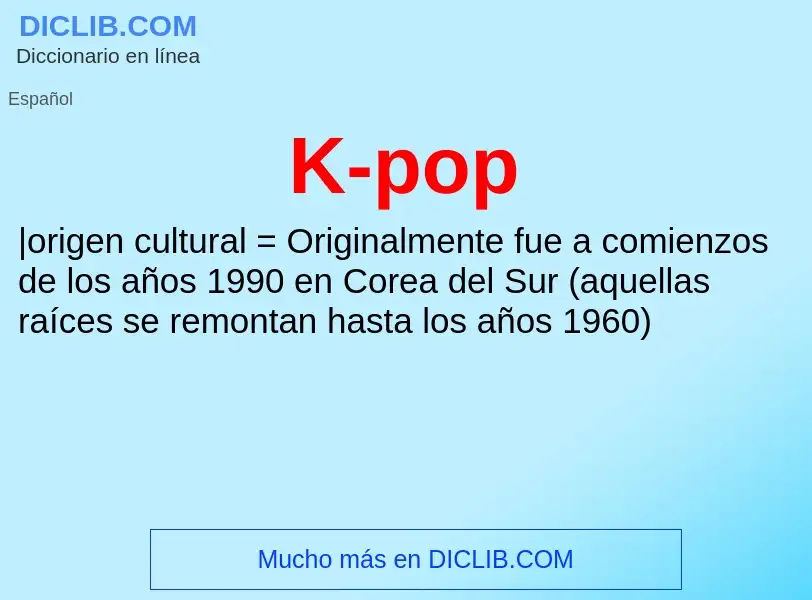 What is K-pop - meaning and definition