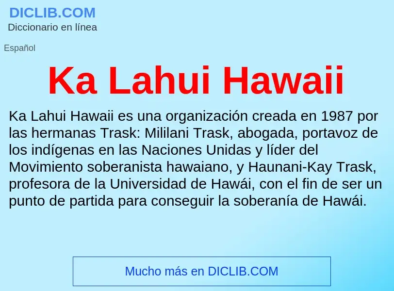 Qu'est-ce que Ka Lahui Hawaii - définition