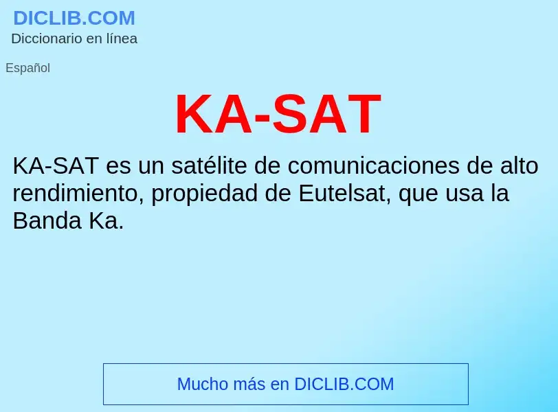 Qu'est-ce que KA-SAT - définition